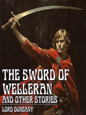 cover image of THE SWORD OF WELLERAN AND OTHER STORIES